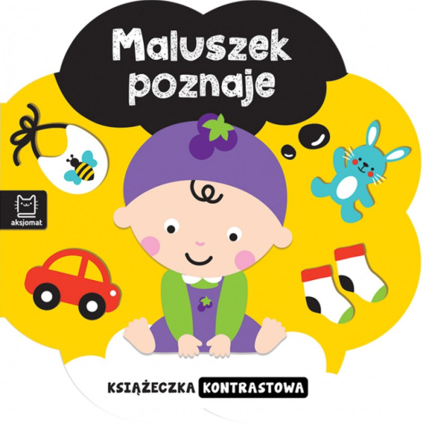 KSIĄŻECZKA KONTRASTOWA. MALUSZEK POZNAJE