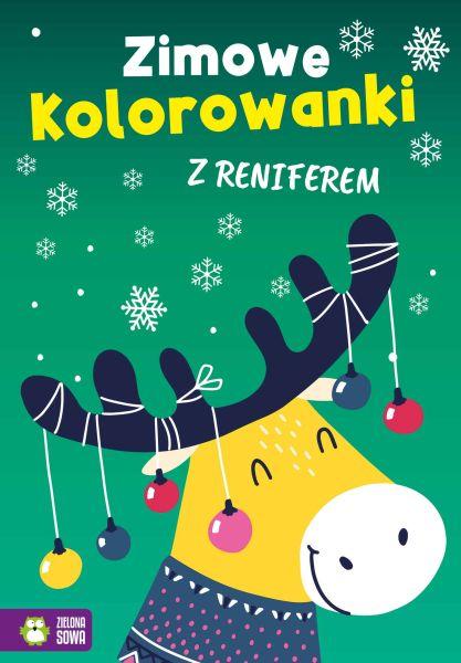 KSIĄŻECZKA ZIMOWE KOLOROWANKI Z RENIFEREM #ŚWIĘTA