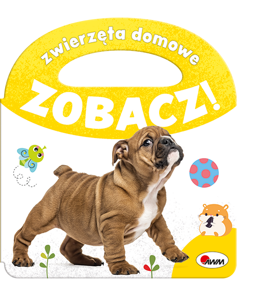 KSIĄŻECZKA ZOBACZ ZWIERZĘTA DOMOWE