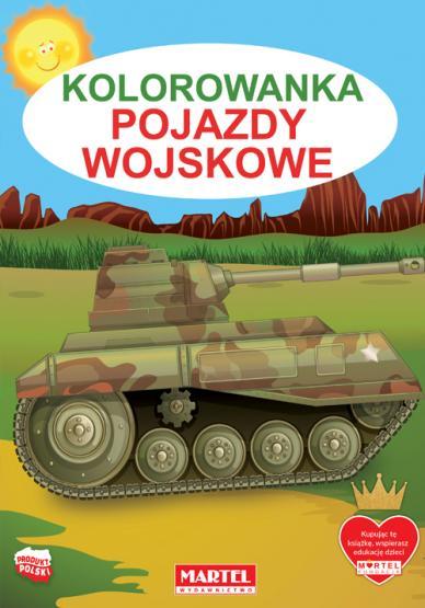 KSIĄŻECZKA KOLOROWANKA POJAZDY WOJSKOWE