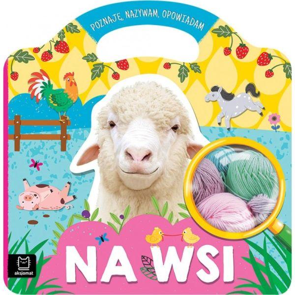 KSIĄŻECZKA NA WSI.POZNAJĘ,NAZYWAM,OPOWIADAM