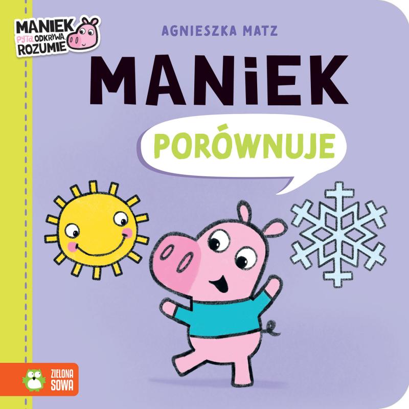KSIĄŻECZKA MANIEK PORÓWNUJE