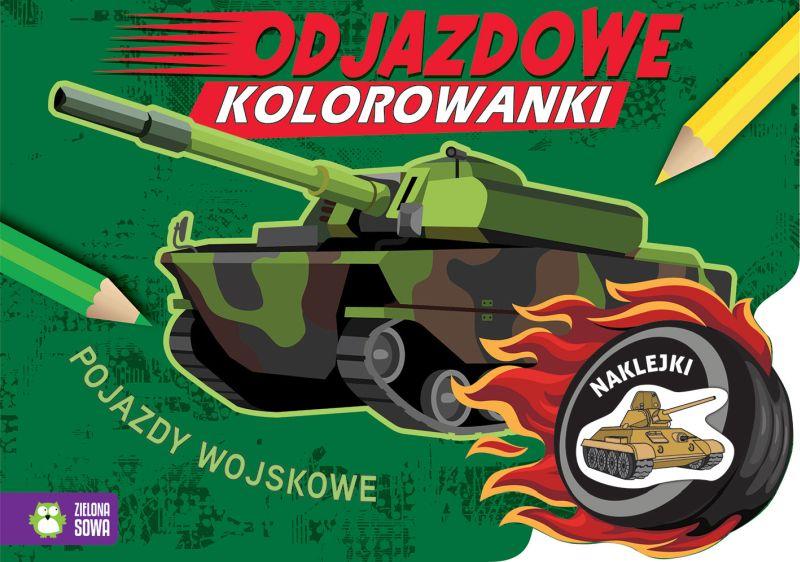 KSIĄŻECZKA ODJAZDOWE KOLOROWANKI.POJAZDY WOJSKOWE
