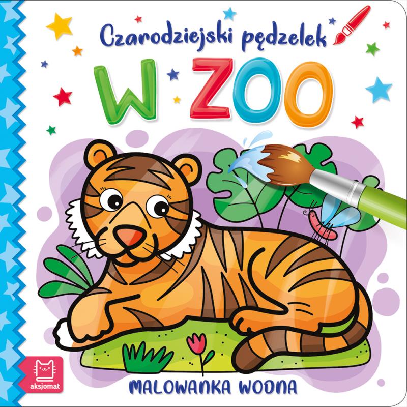 KSIĄŻECZKA CZARODZIEJSKI PĘDZELEK. NA ZOO. MALOWANKA WODNA