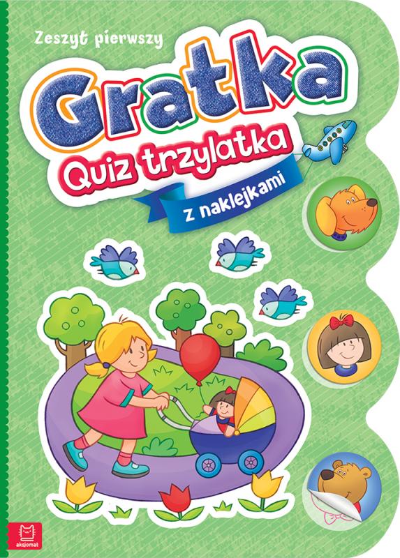 KSIĄŻECZKA GRATKA - QUIZ TRZYLATKA. ZESZYT PIERWSZY