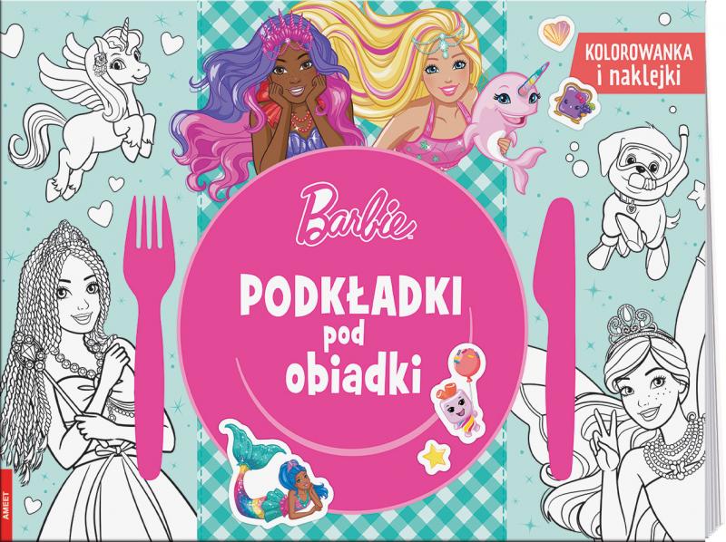 KSIĄŻECZKA BARBIE DREAMTOPIA. PODKŁADKI POD OBIADKI