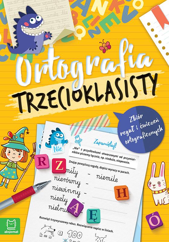 KSIĄŻECZKA ORTOGRAFIA TRZECIOKLASISTY. WYDANIE III