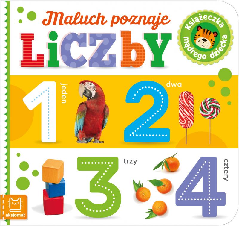 KSIĄŻECZKA MALUCH POZNAJE LICZBY. KSIĄŻECZKA MĄDREGO DZIECKA