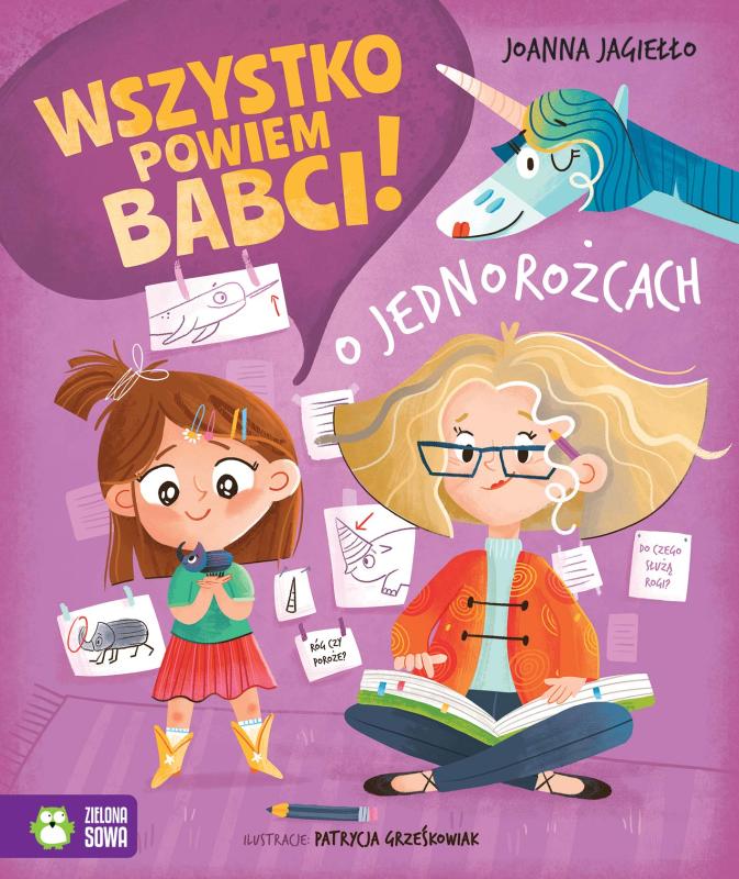 KSIĄŻECZKA WSZYSTKO POWIEM BABCI! O JEDNOROŻCACH BANER
