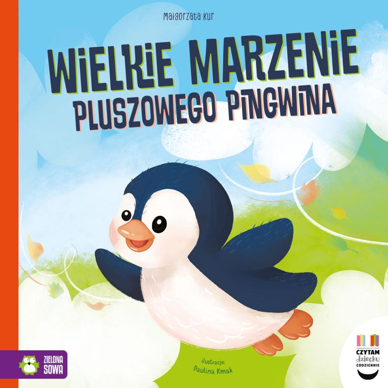 KSIĄŻECZKA CZYTAM DZIECKU CODZIENNIE. WIELKIE MARZENIE PLUSZOWEGO PINGWINA BANER