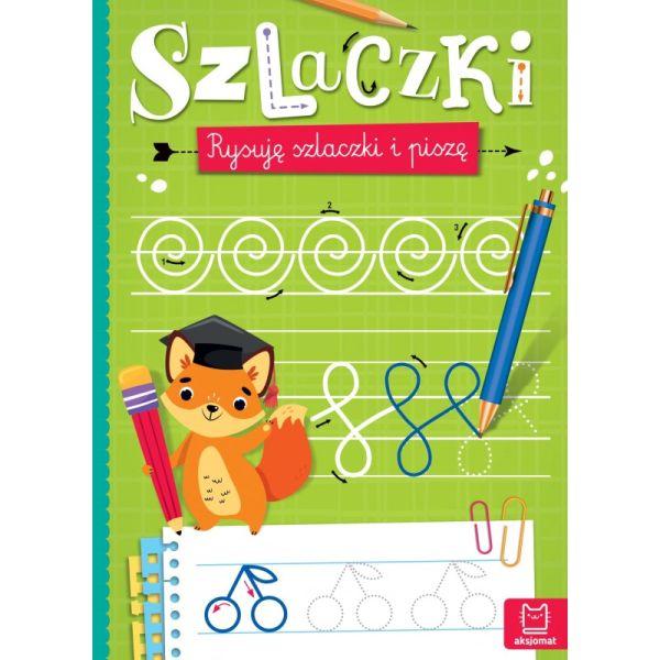 KSIĄŻECZKA SZLACZKI.RYSUJĘ SZLACZKI I PISZĘ