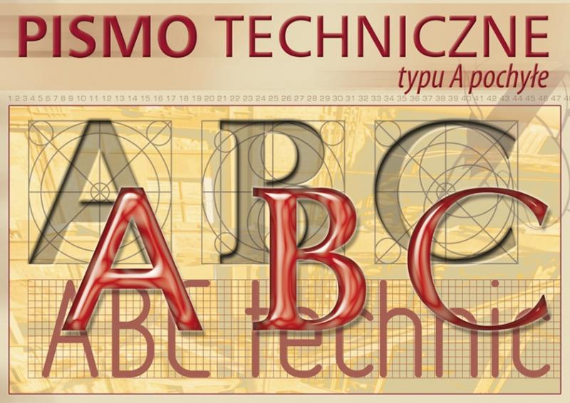 ĆWICZYMY PISMO TECHNICZNE POCHYŁE A KRESKA