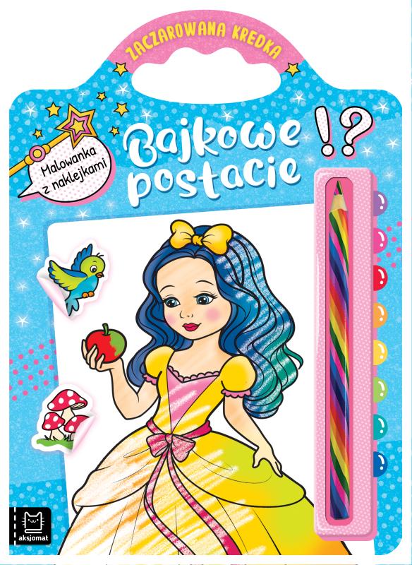 KSIĄŻECZKA BAJKOWE POSTACIE MALOWANKA Z NAKLEJKAMI ZACZAROWANA KREDKA