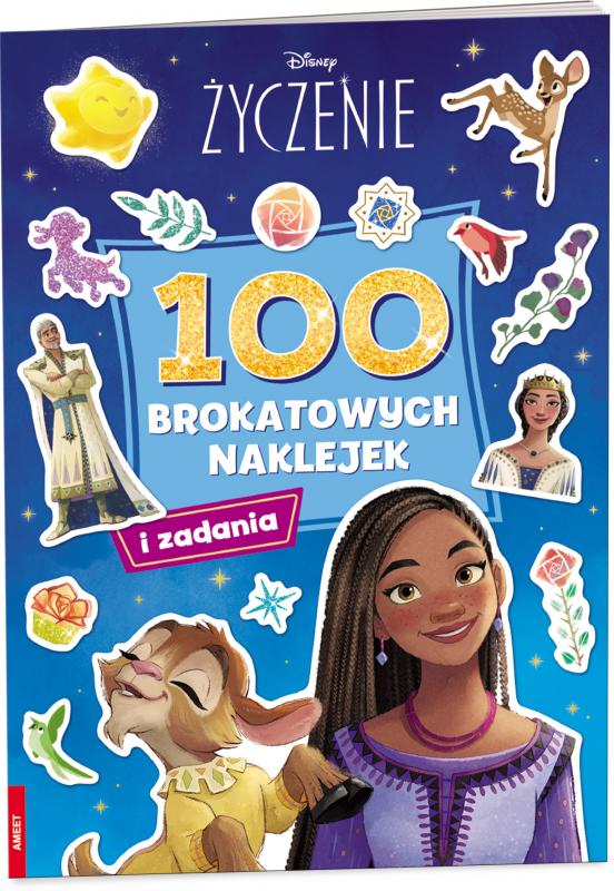 KSIĄŻECZKA DISNEY ŻYCZENIE. 100 BROKATOWYCH NAKLEJEK