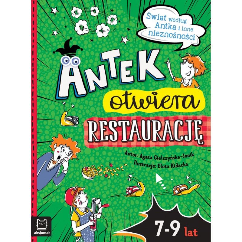 KSIĄŻECZKA ANTEK OTWIERA RESTAURACJĘ ŚWIAT WEDŁUG ANTKA I INNE NIENOŚNOŚCI