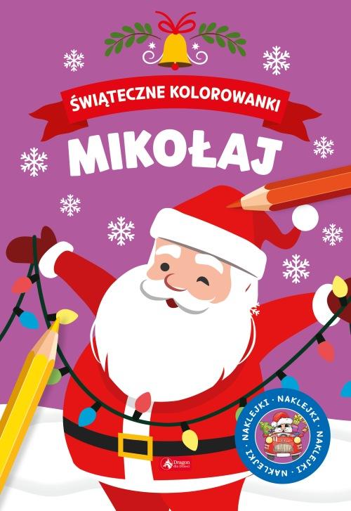 KSIĄŻECZKA MIKOŁAJ ŚWIĄTECZNE KOLOROWANKI #ŚWIĘTA