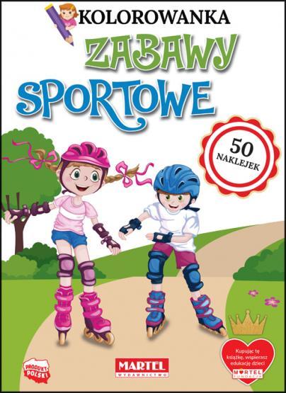 KSIĄŻECZKA KOLOROWANKA ZABAWY SPORTOWE Z NAKLEJKAMI