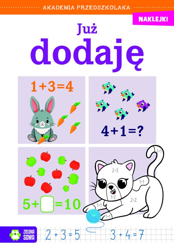 KSIĄŻECZKA AKADEMIA PRZEDSZKOLAKA. JUŻ DODAJĘ NW