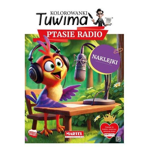 KSIĄŻECZKA KOLOROWANKI TUWIMA PTASIE RADIO Z NAKLEJKAMI