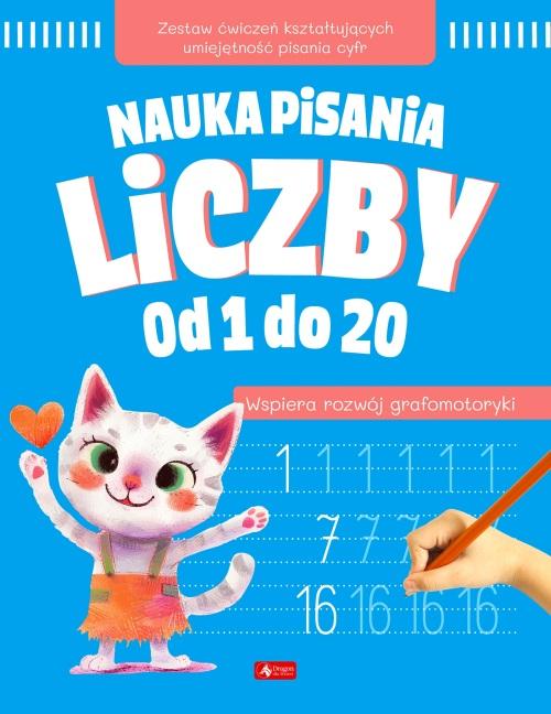 KSIĄŻECZKA NAUKA PISANIA LICZBY OD 1 DO 20