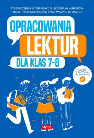 KSIĄŻECZKA OPRACOWANIA LEKTUR DLA KLAS 7-8