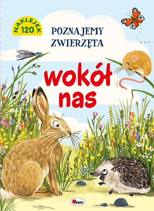 KSIĄŻECZKA POZNAJEMY ZWIERZĘTA WOKÓŁ NAS