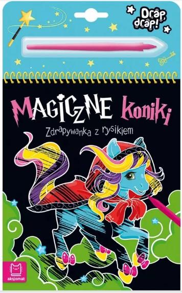 KSIĄŻECZKA MAGICZNE KONIKI.ZDRAPYWANKA Z RYSIKIEM