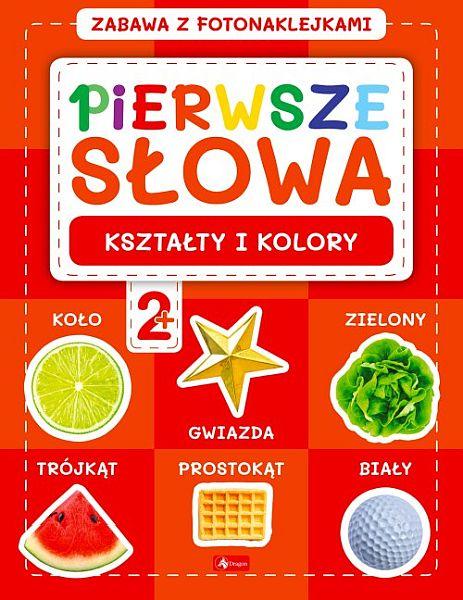 KSIĄŻECZKA PIERWSZE SŁOWA. ZABAWA FOTONAKLEJKAMI. KSZTAŁTY