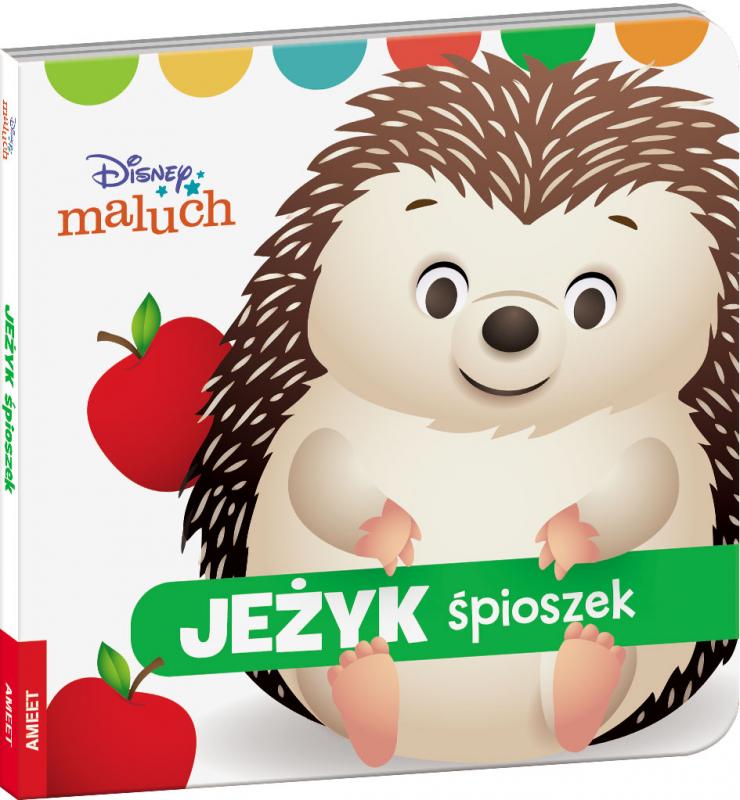 KSIĄŻECZKA DISNEY MALUCH. JEŻYK ŚPIOSZEK