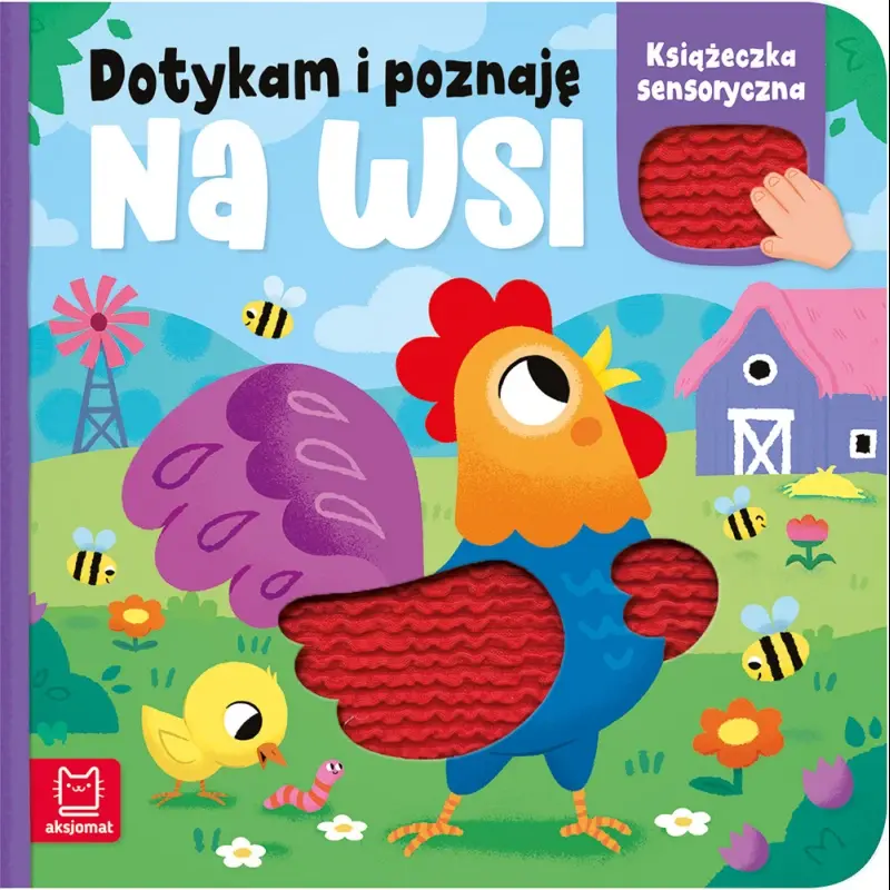 KSIĄŻECZKA DOTYKAM I POZNAJĘ NA WSI KSIĄŻECZKA SENSORYCZNA